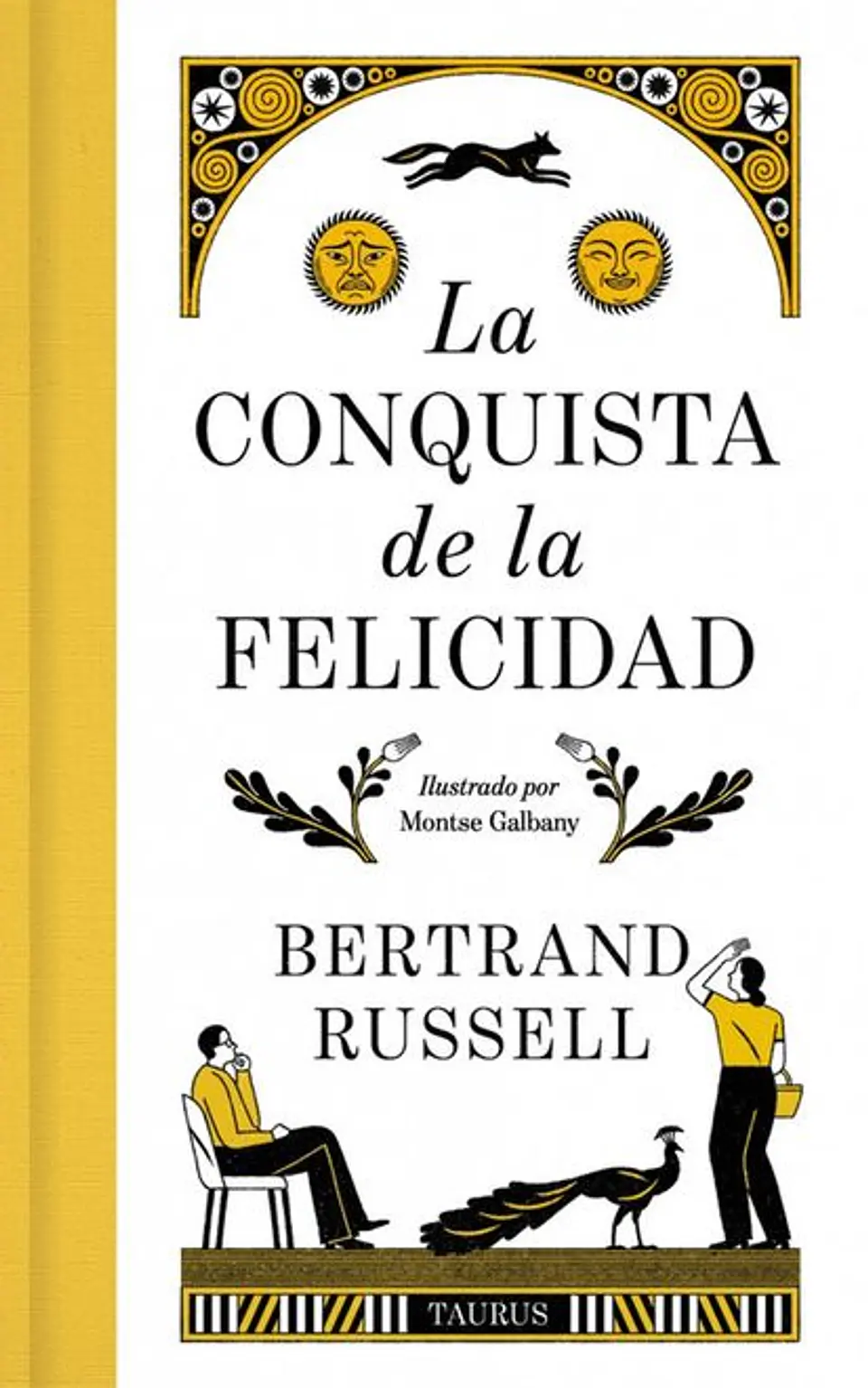 LA CONQUISTA DE LA FELICIDAD 1