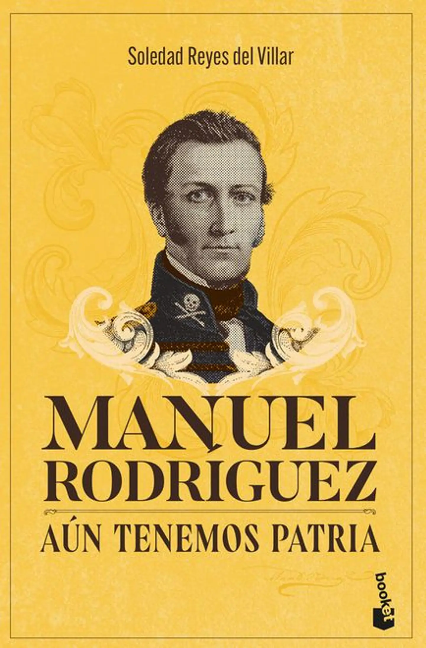 MANUEL RODRIGUEZ AUN TENEMOS PATRIA 1