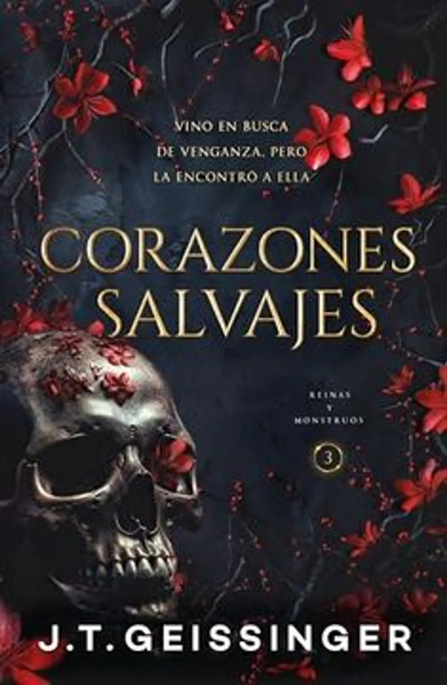 CORAZONES SALVAJES (REINAS Y MONSTRUOS 3) 1
