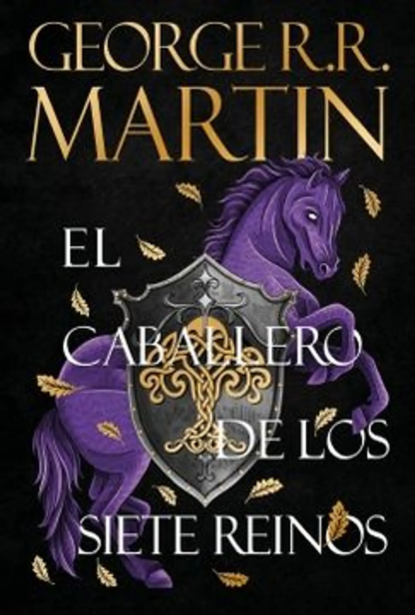 EL CABALLERO DE LOS SIETE REINOS 1