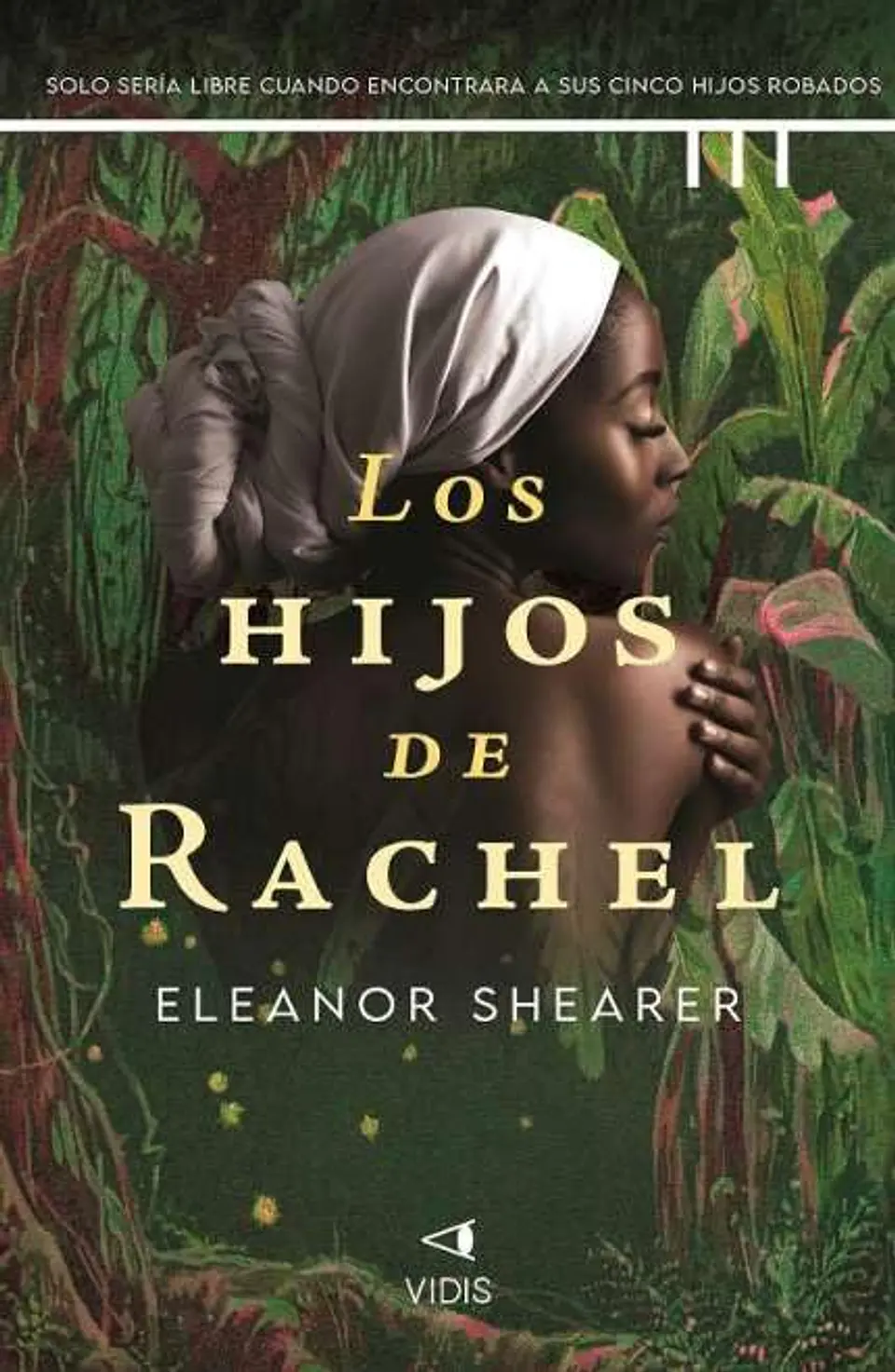 LOS HIJOS DE RACHEL 1