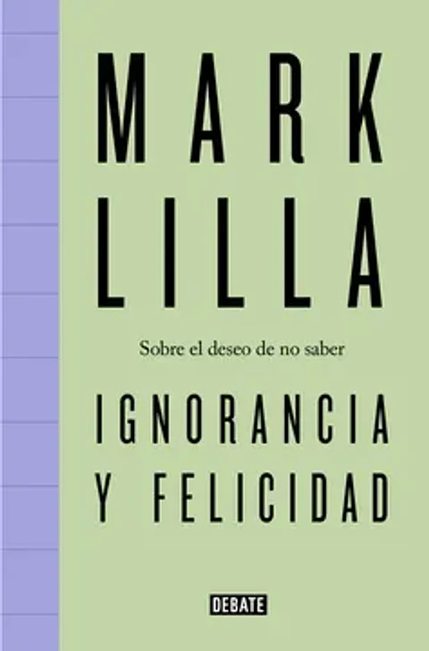 IGNORANCIA Y FELICIDAD