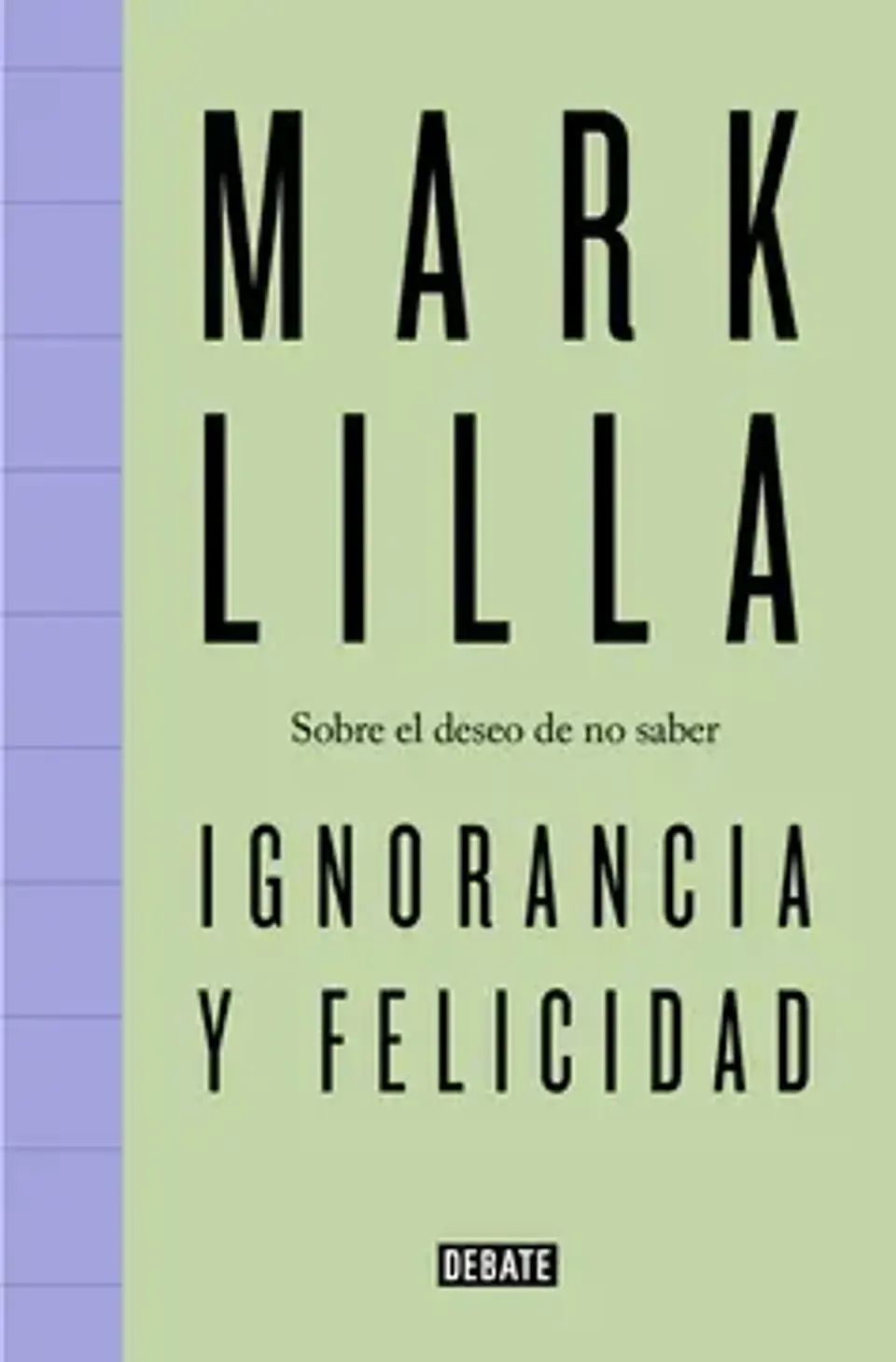 IGNORANCIA Y FELICIDAD 1