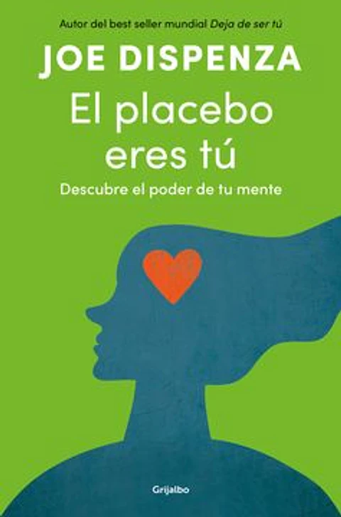 EL PLACEBO ERES TU