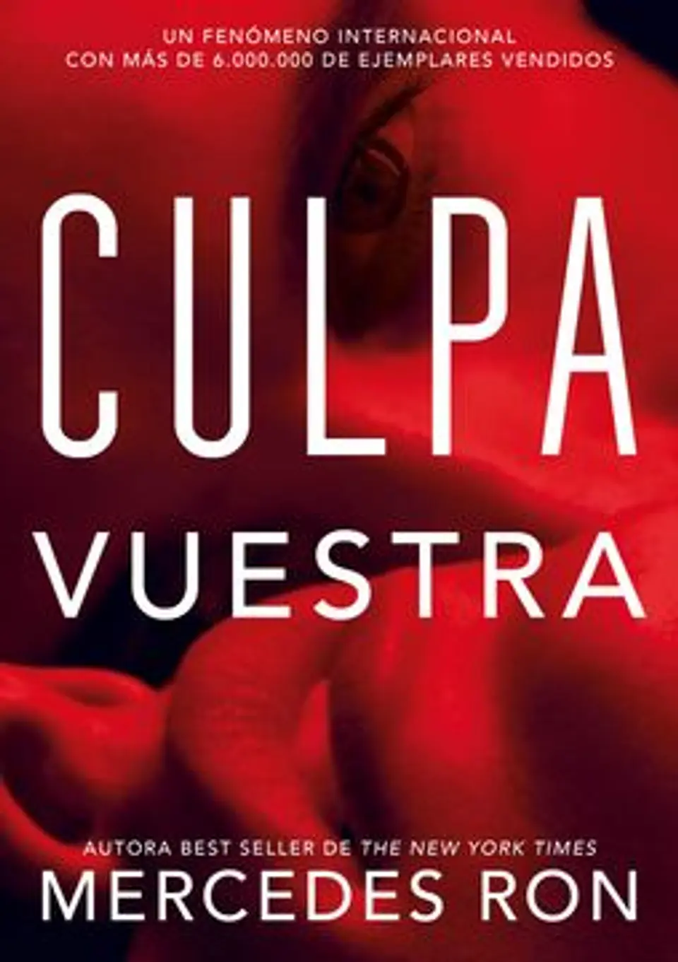 CULPA VUESTRA 1