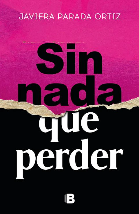 SIN NADA QUE PERDER