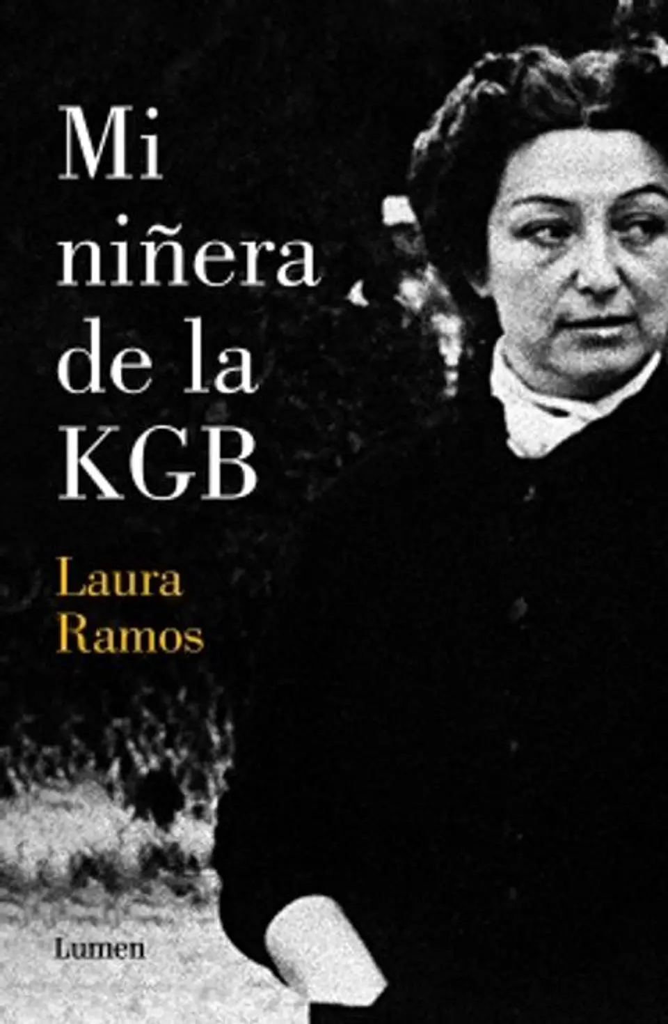 MI NIÑERA DE LA KGB 1