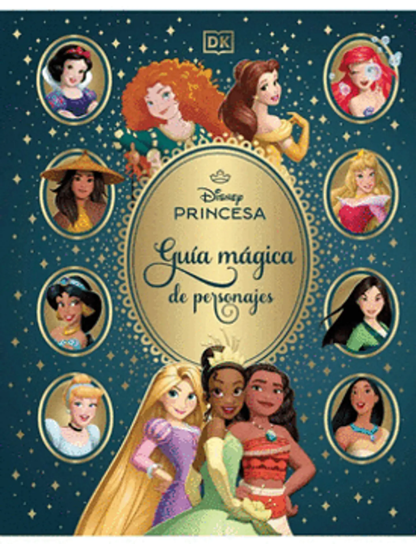 DISNEY PRINCESAS GUIA MAGICA DE PERSONAJES 1