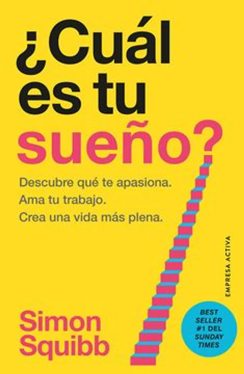 CUAL ES TU SUEÑO 1