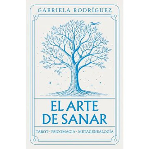 EL ARTE DE SANAR
