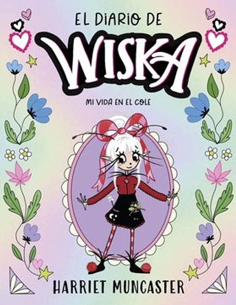 EL DIARIO DE WISKA 1 MI VIDA EN EL COLE