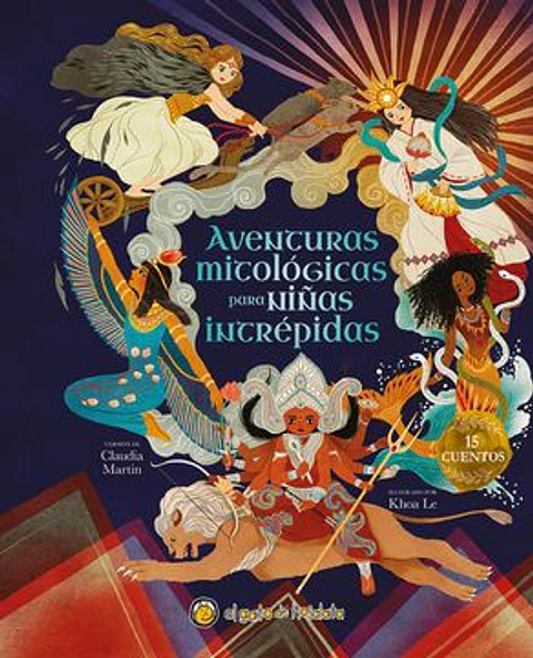 AVENTURAS MITOLOGICAS PARA NIÑAS INTREPIDAS
