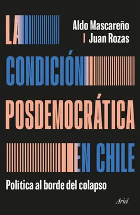 LA CONDICION POSDEMOCRATICA EN CHILE