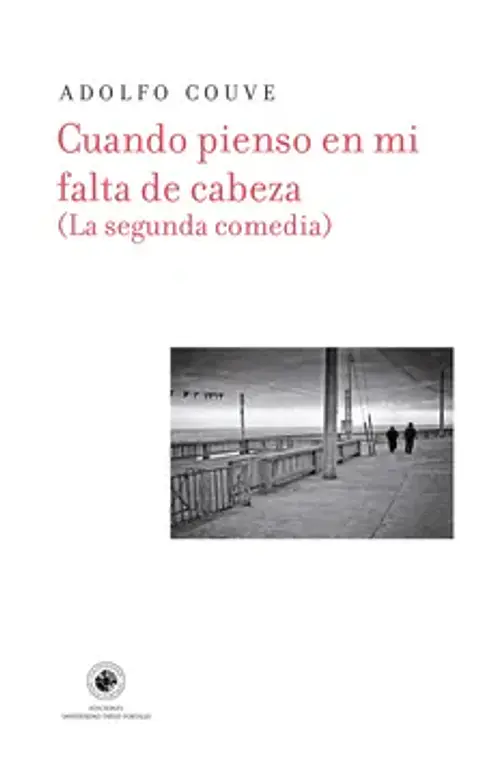 CUANDO PIENSO EN MI FALTA DE CABEZA LA SEGUNDA COMEDIA