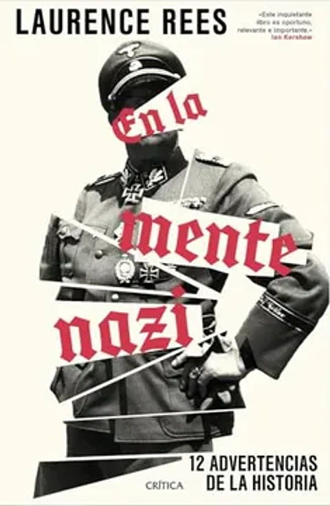 EN LA MENTE NAZI 12 ADVERTENCIAS DE LA HISTORIA