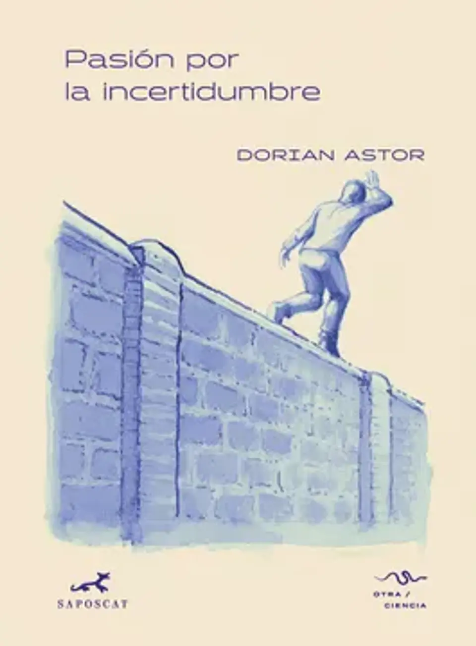 PASION POR LA INCERTIDUMBRE 1