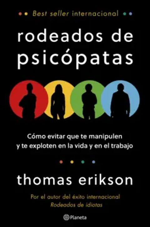 RODEADOS DE PSICOPATAS