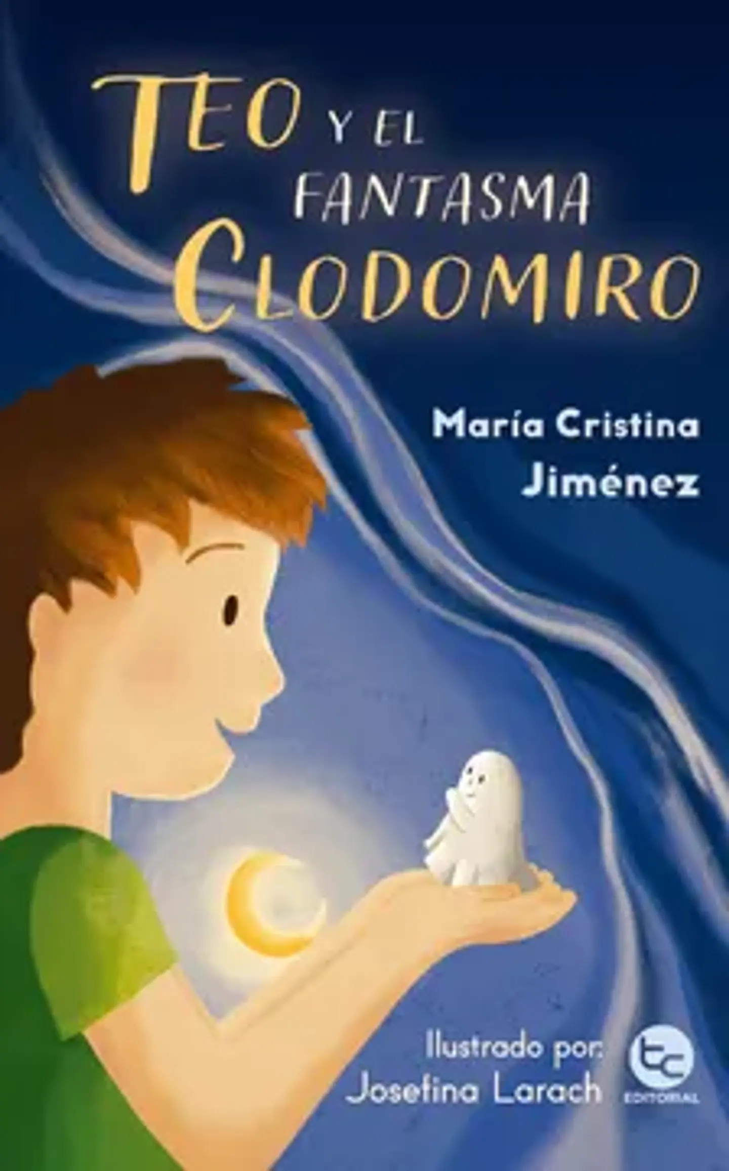TEO Y EL FANTASMA CLODOMIRO 1