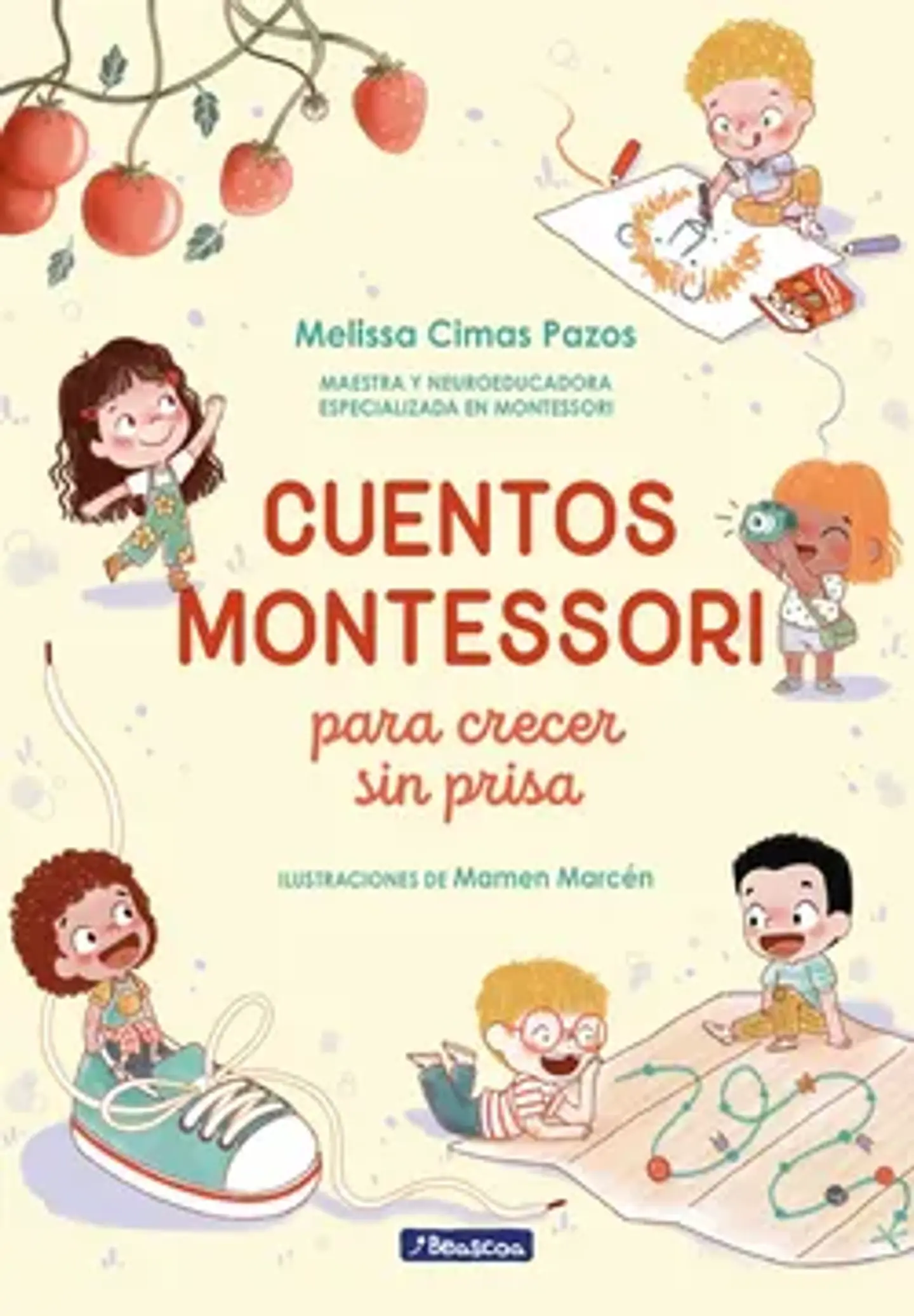 CUENTOS MONTESSORI PARA CRECER SIN PRISA 1