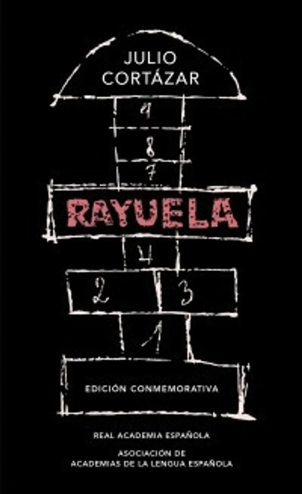 RAYUELA. EDICION CONMEMORATIVA 1