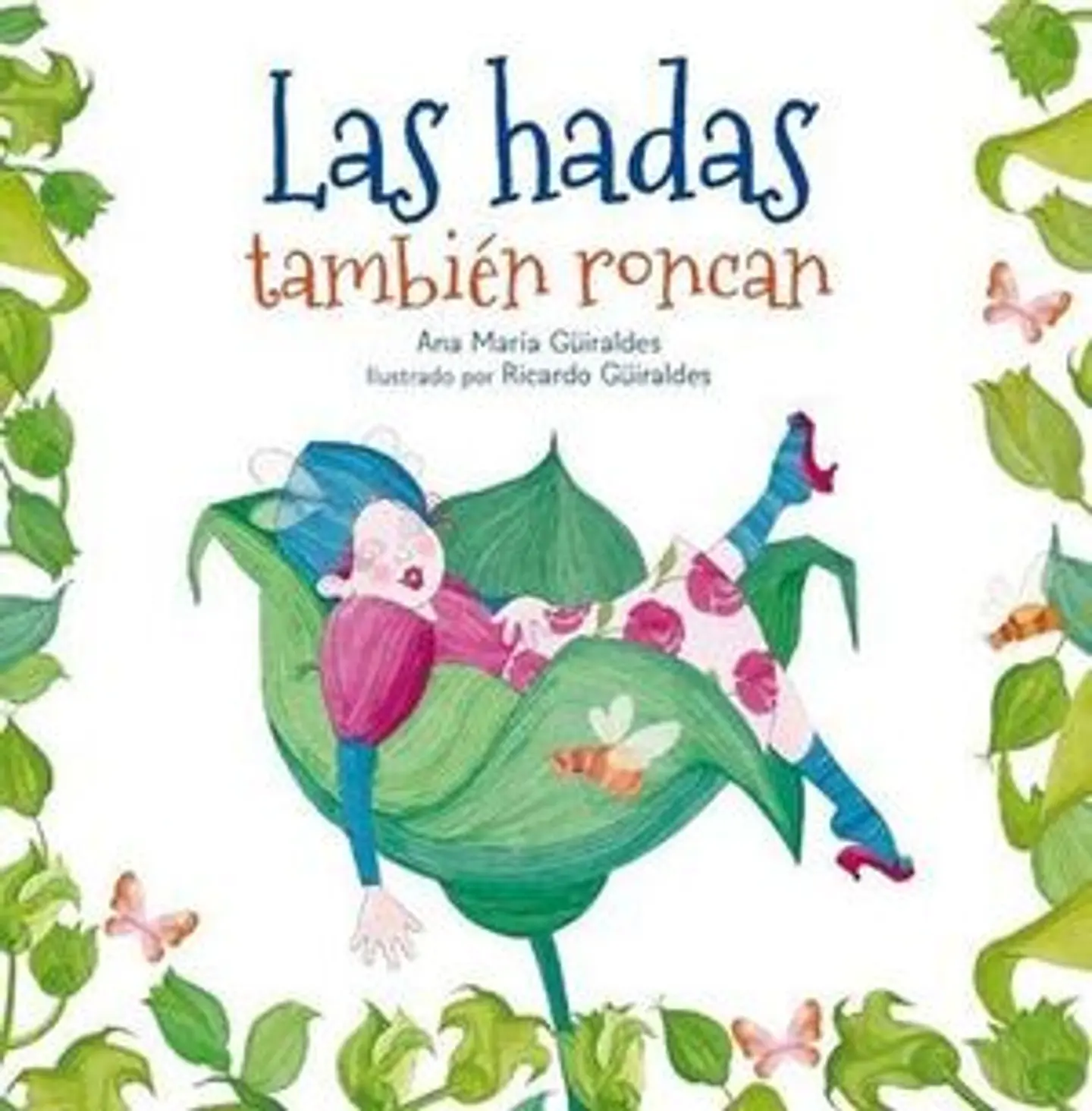 LAS HADAS TAMBIEN RONCAN 1