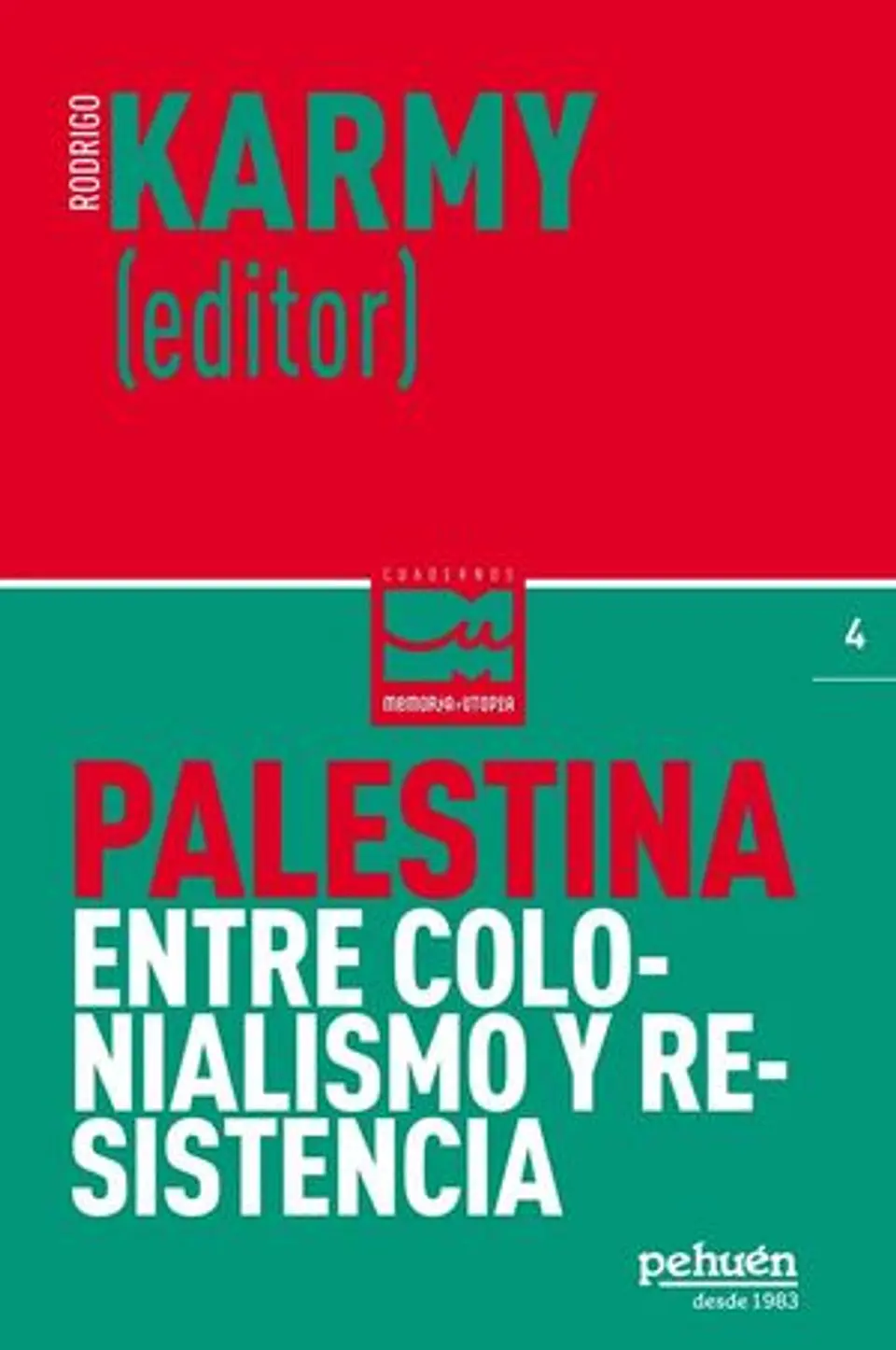 PALESTINA ENTRE COLONIALISMO Y RESISITENCIA 1