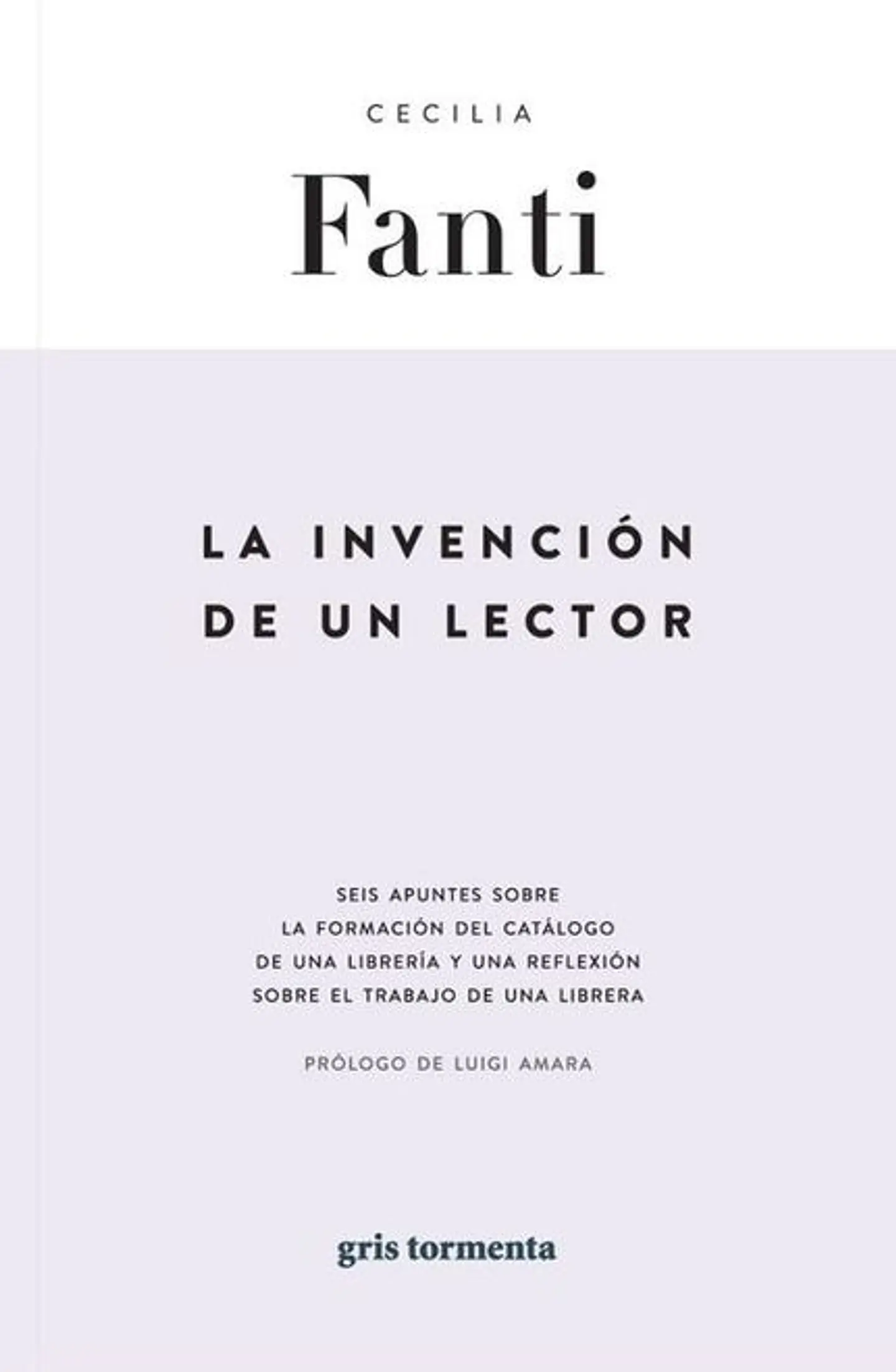 LA INVENCION DE UN LECTOR 1