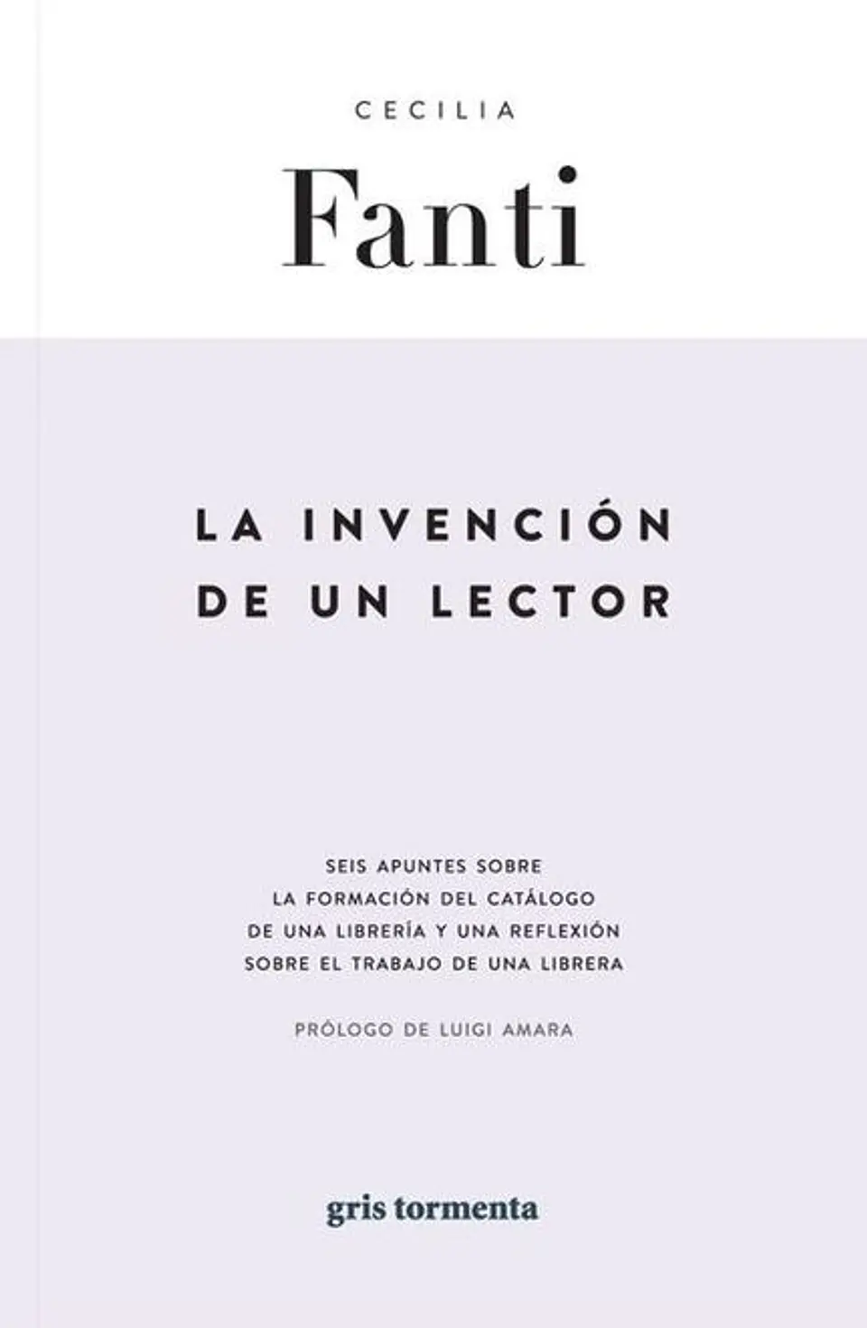 LA INVENCION DE UN LECTOR 1