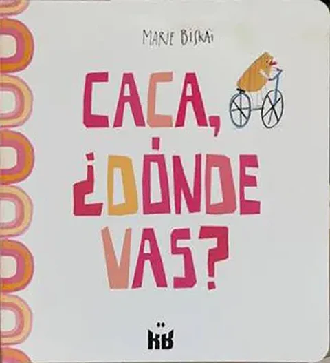 CACA DONDE VAS