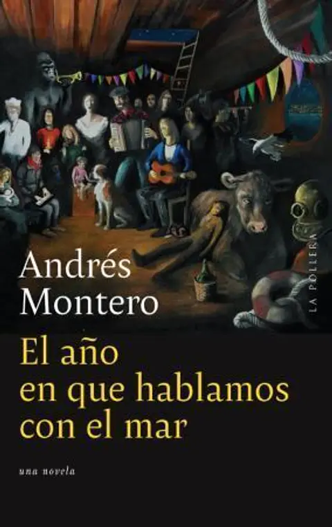 EL AÑO EN QUE HABLAMOS CON EL MAR
