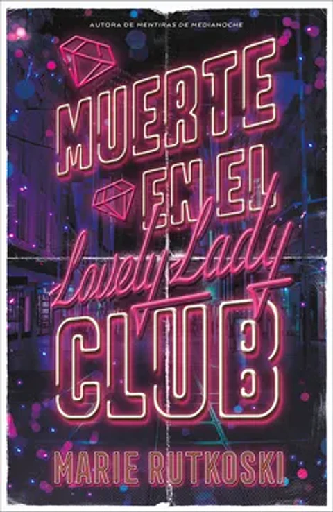 MUERTE EN EL LOVELY LADY CLUB