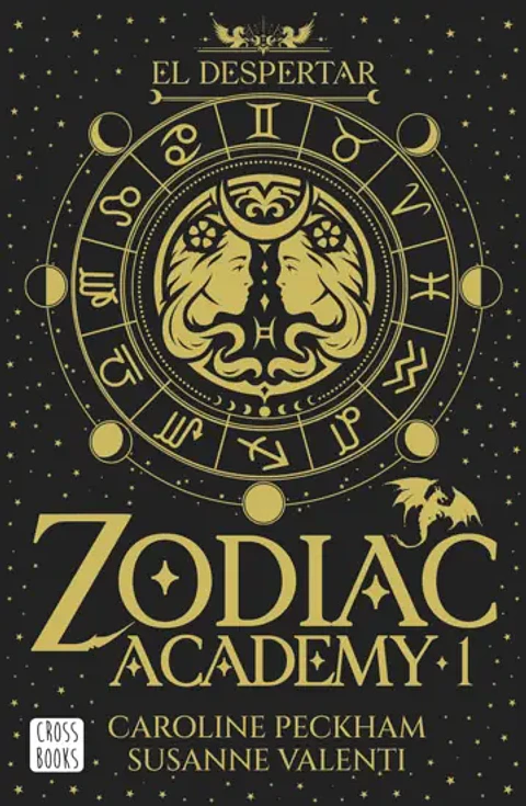 ZODIAC ACADEMY 1 EL DESPERTAR