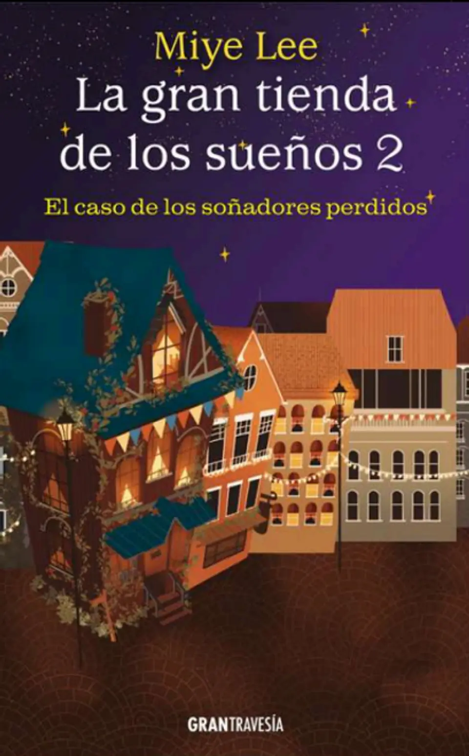 LA GRAN TIENDA DE LOS SUEÑOS 2 1