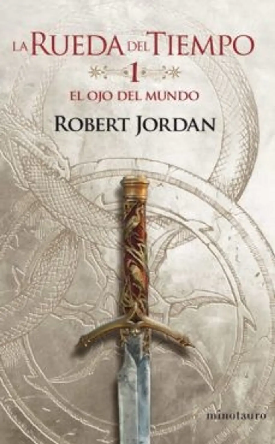 LA RUEDA DEL TIEMPO 01 EL OJO DEL MUNDO 1