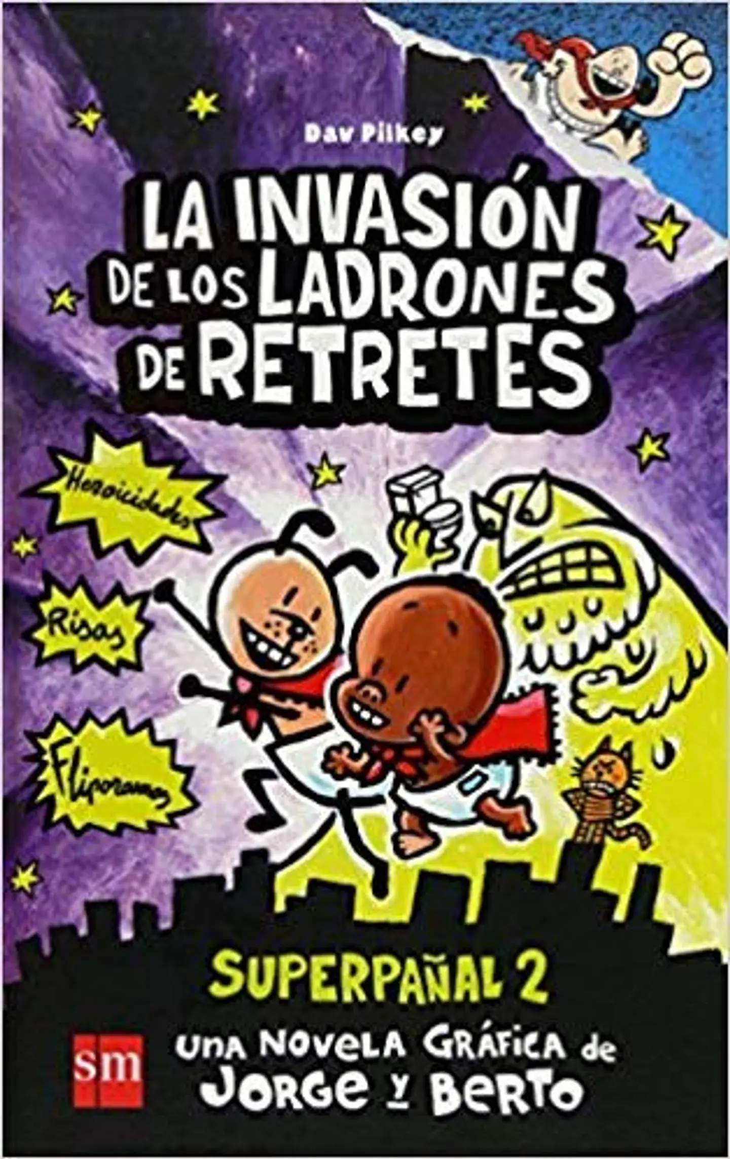 SUPERPAÑAL 2 LA INVASION DE LOS LADRONES DE RETRETES 1