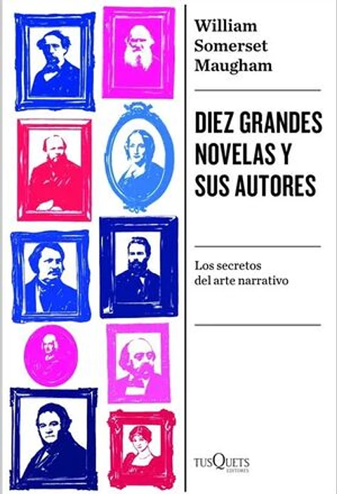 DIEZ GRANDES NOVELAS Y SUS AUTORES