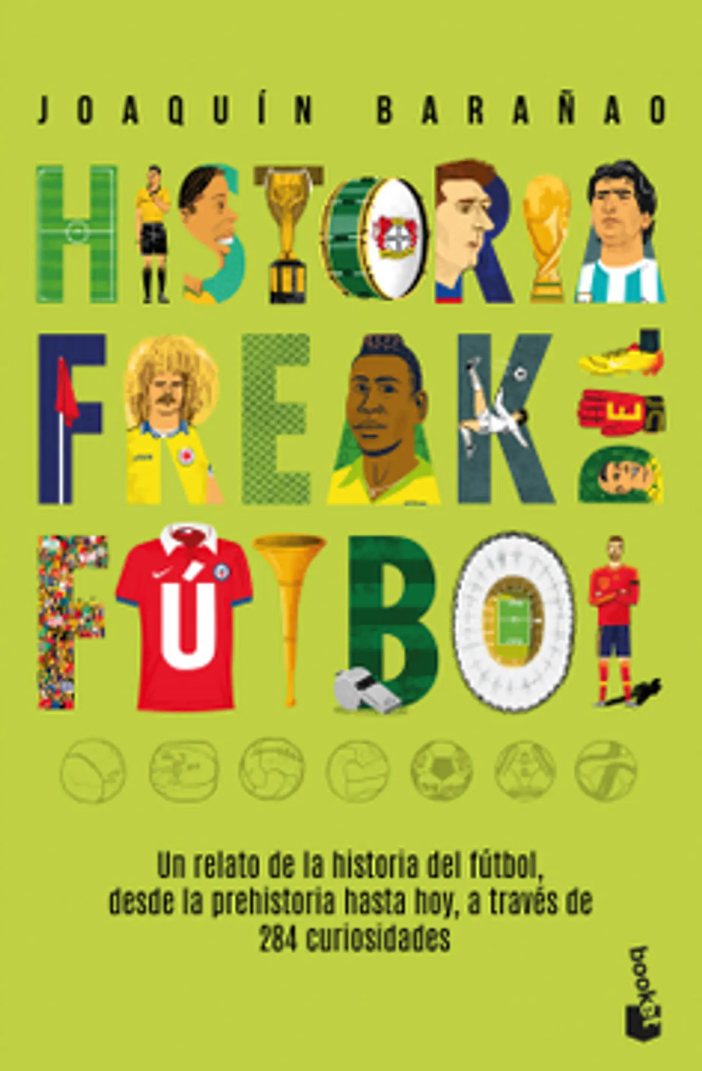 HISTORIA FREAK DEL FUTBOL 1