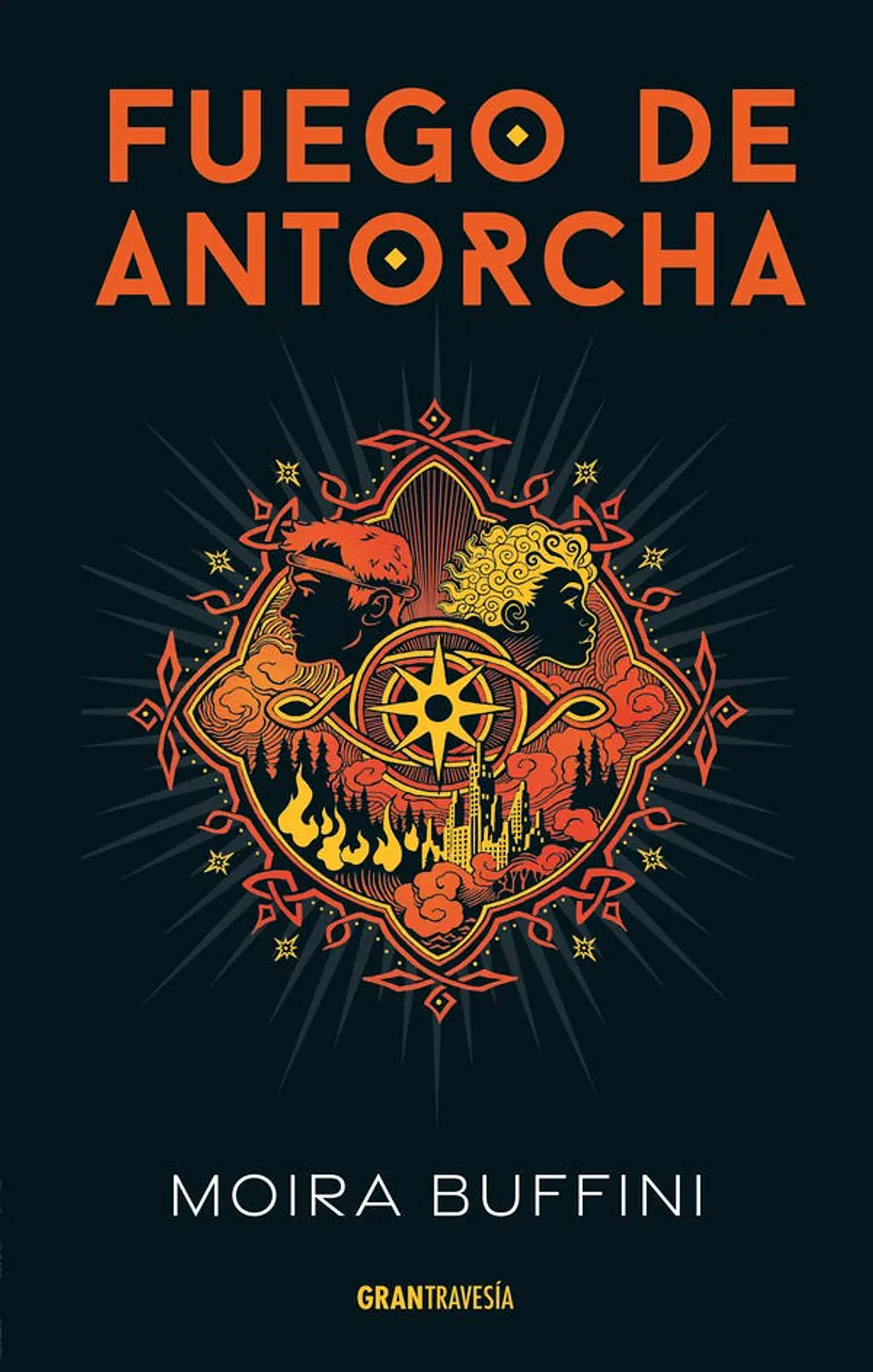 FUEGO DE ANTORCHA TRILOGIA DE LA ANTORCHA 2 1
