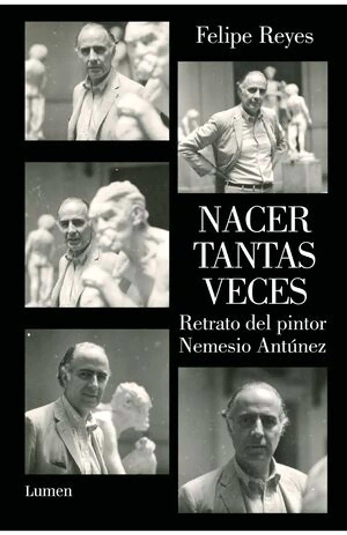 NACER TANTAS VECES RETRATO DEL PINTO NEMESIO ANTUNEZ 1