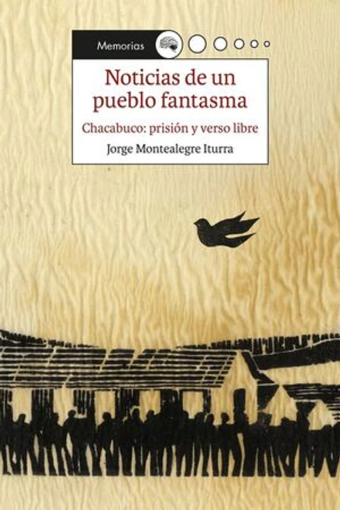 NOTICIAS DE UN PUEBLO FANTASMA