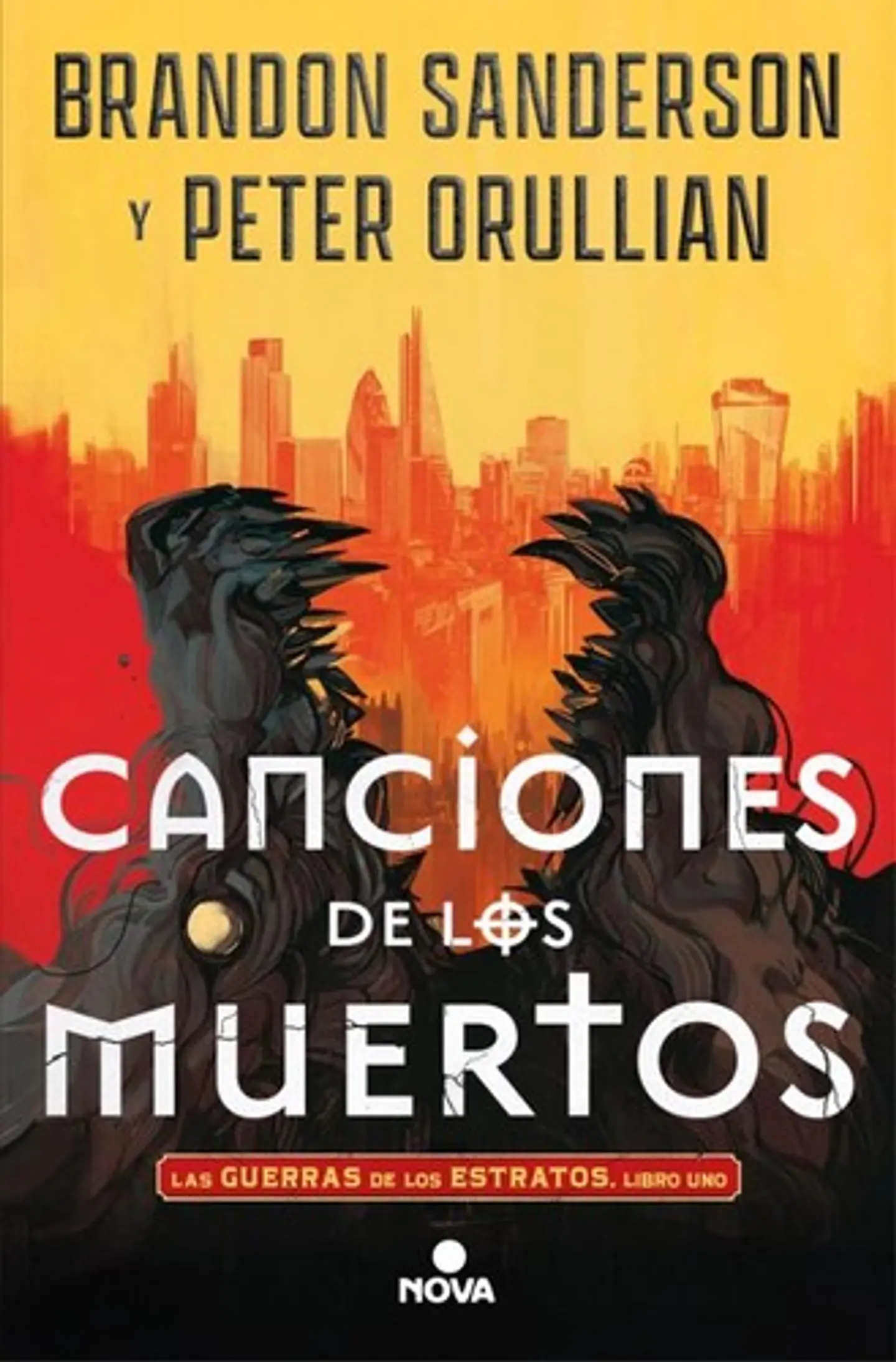 CANCIONES DE LOS MUERTOS (LA GUERRA DE LOS ESTRATOS 1) 1