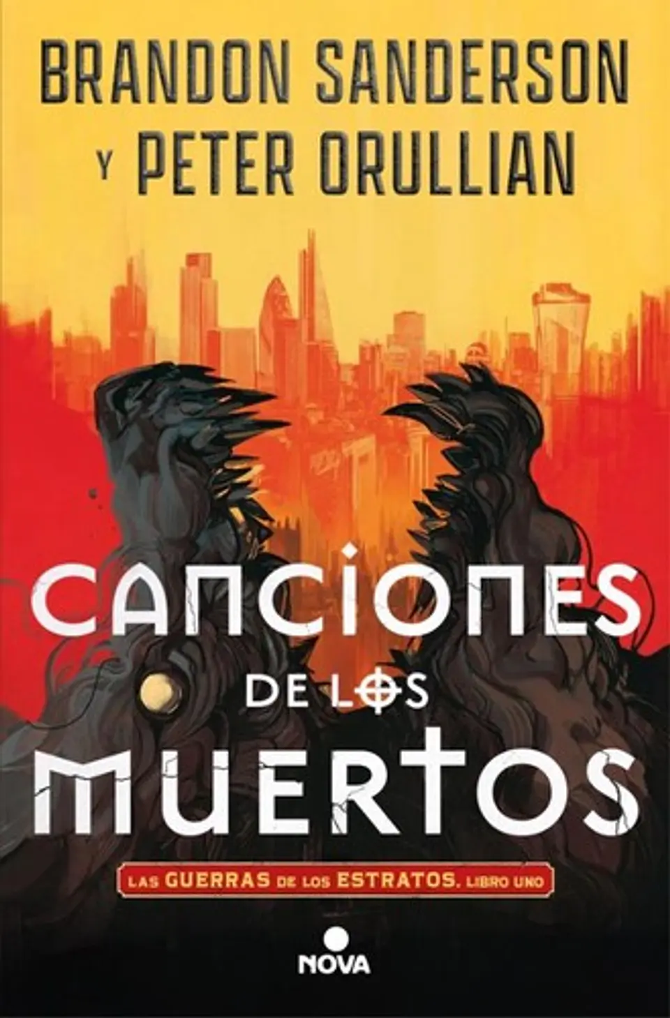 CANCIONES DE LOS MUERTOS (LA GUERRA DE LOS ESTRATOS 1) 1