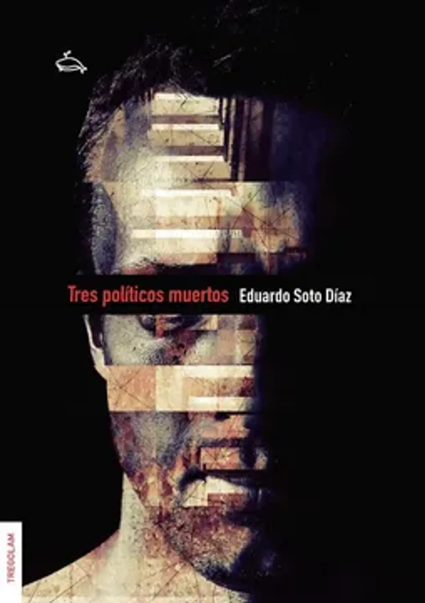 TRES POLITICOS MUERTOS 1