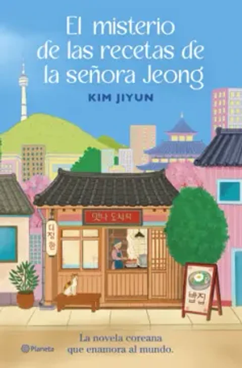 EL MISTERIO DE LAS RECETAS DE LA SEÑORA JEONG
