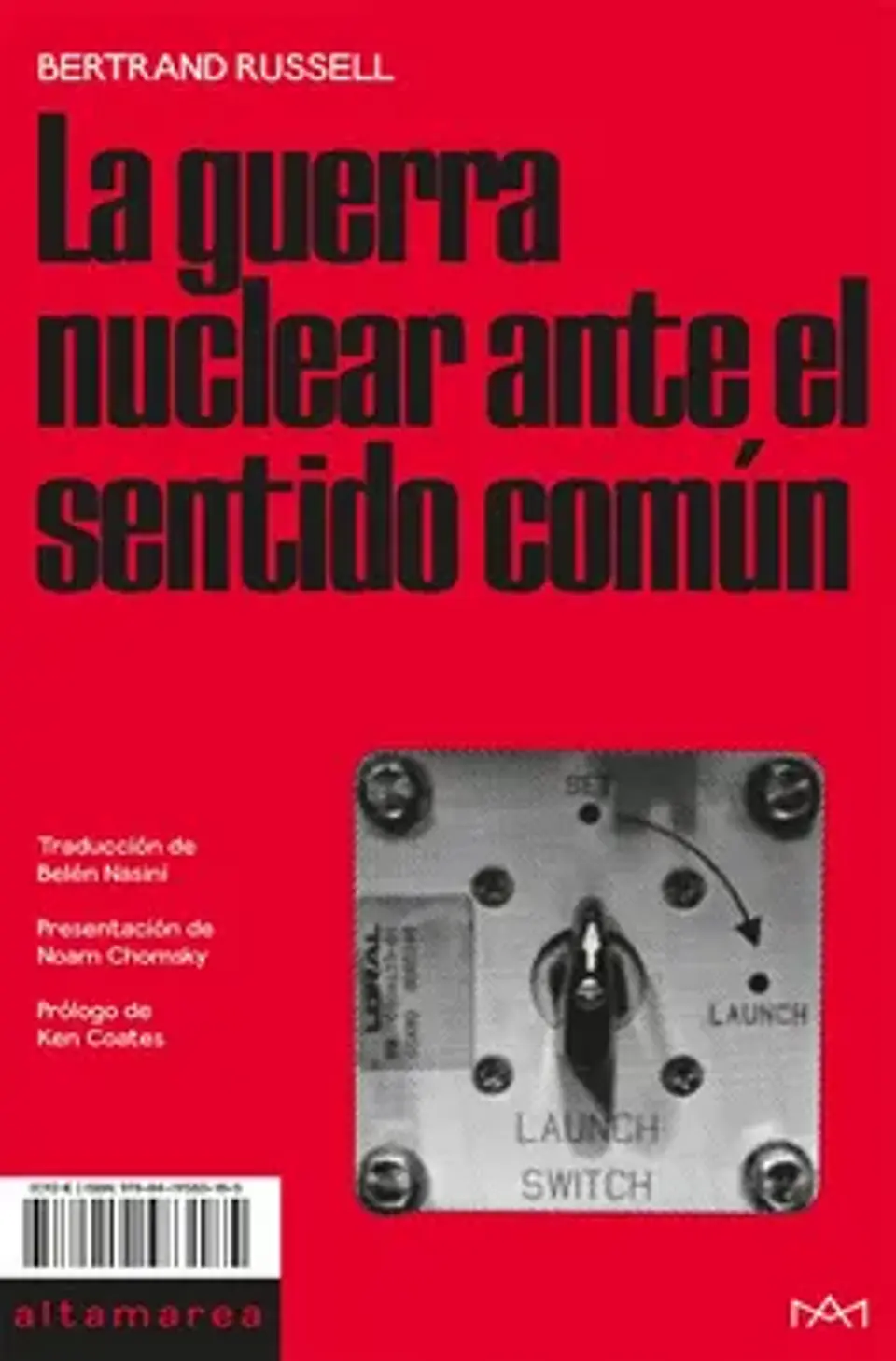 LA GUERRA NUCLEAR ANTE EL SENTIDO COMUN 1