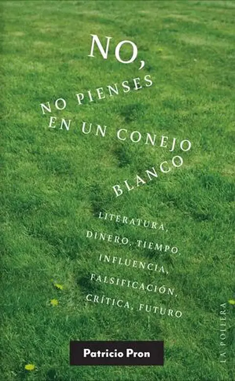 NO NO PIENSES EN UN CONEJO BLANCO