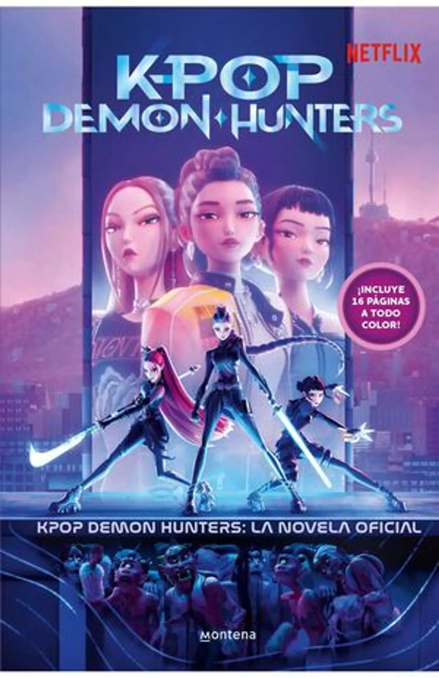 KPOP DEMON HUNTERS LA NOVELA OFICIAL 1