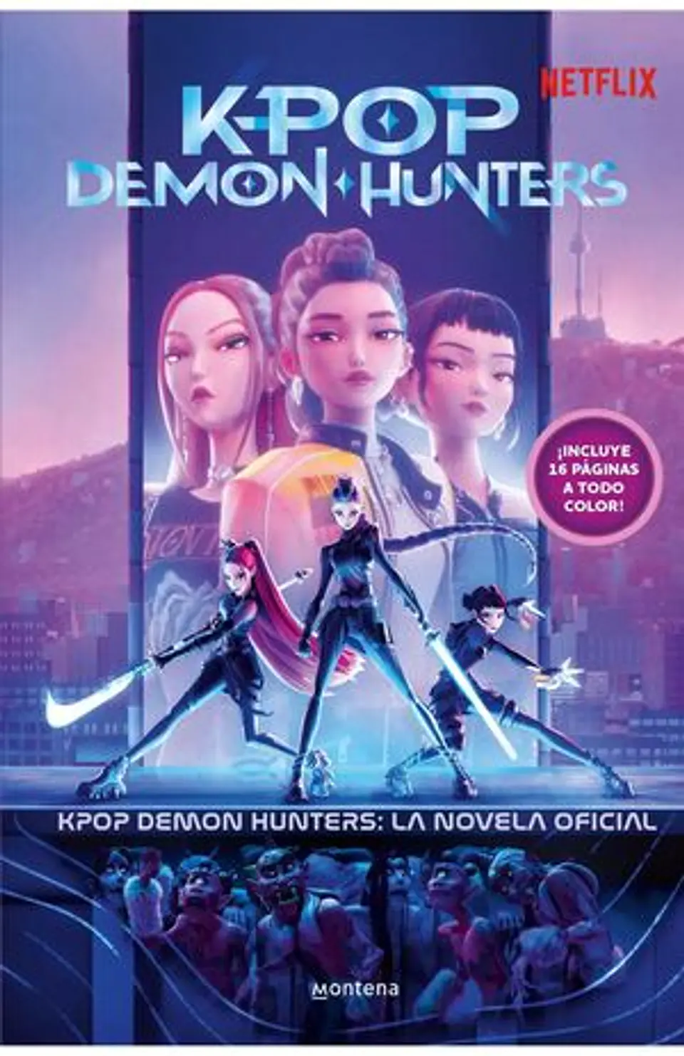 KPOP DEMON HUNTERS LA NOVELA OFICIAL 1