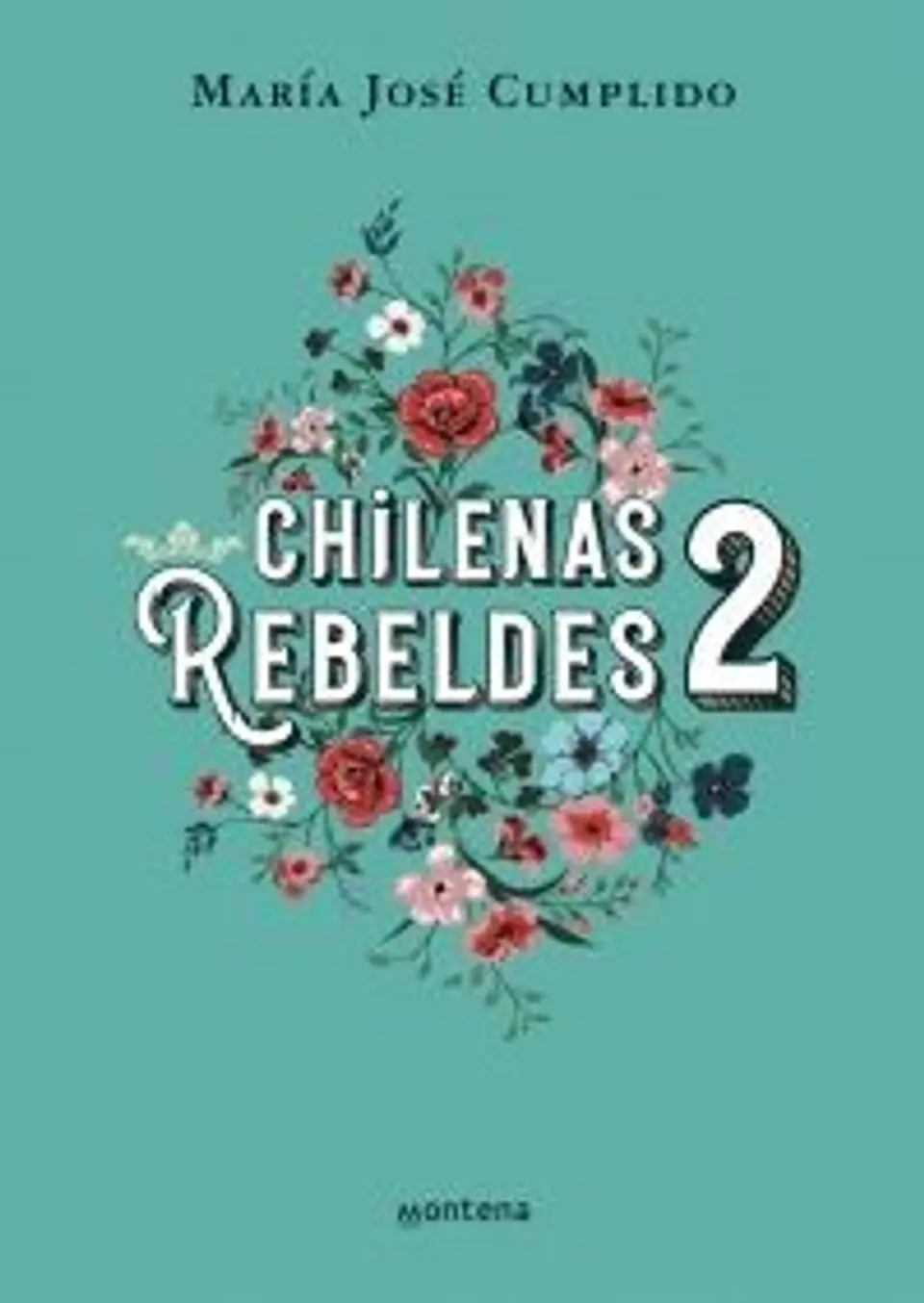 CHILENAS REBELDES 1