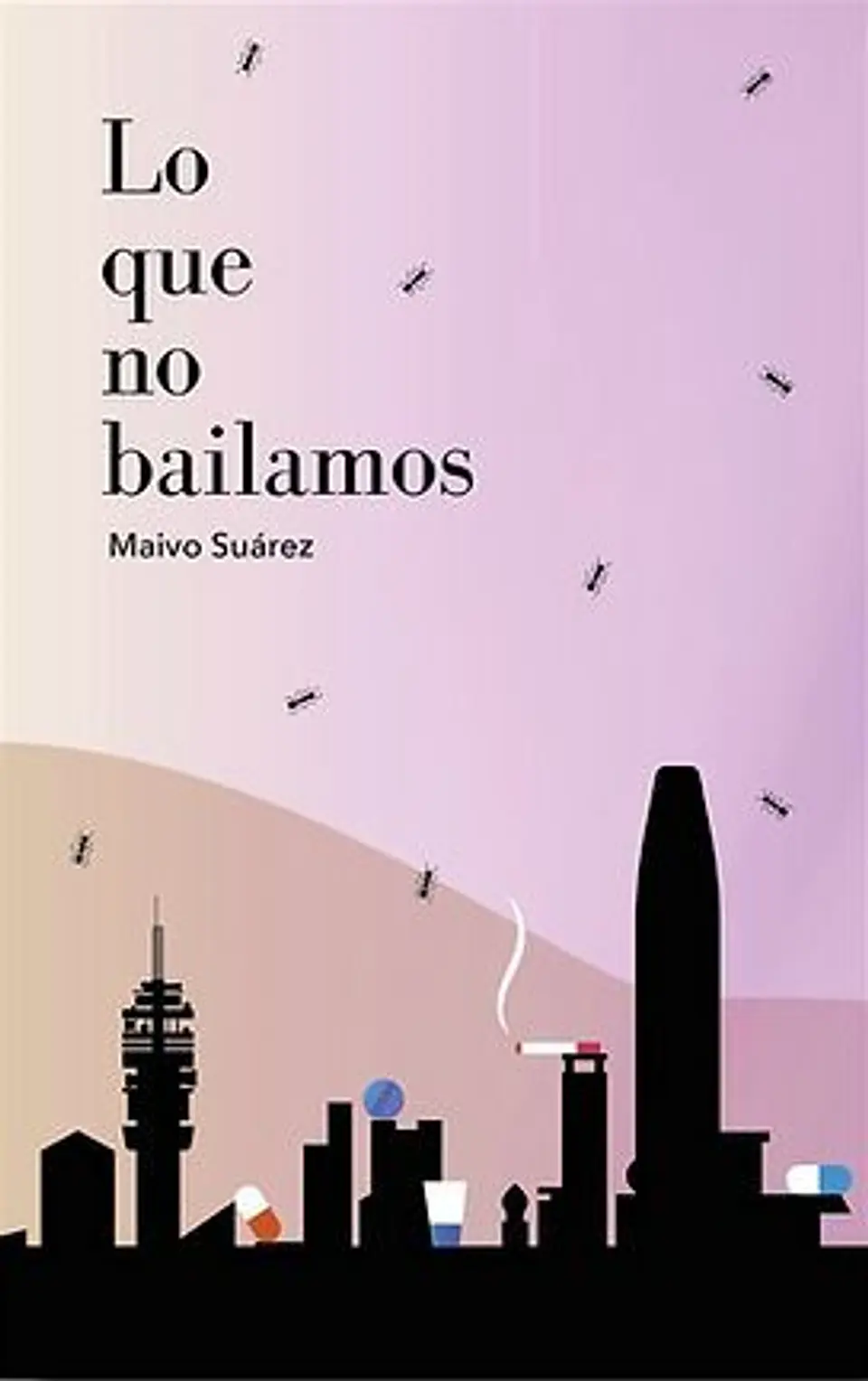 LO QUE NO BAILAMOS 1